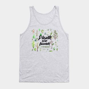 Plants are friends Funny floral botanical plant design T-Shirt Tank Top